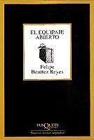 EL EQUIPAJE ABIERTO | 9788483105054 | BENITEZ REYES,FELIPE | Llibreria Geli - Llibreria Online de Girona - Comprar llibres en català i castellà