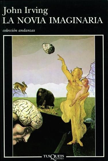 LA NOVIA IMAGINARIA | 9788483100172 | IRVING,JOHN | Libreria Geli - Librería Online de Girona - Comprar libros en catalán y castellano