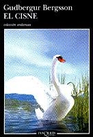 EL CISNE | 9788483100264 | BERGSSON,GUDBERGUR | Libreria Geli - Librería Online de Girona - Comprar libros en catalán y castellano