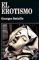 EL EROTISMO | 9788483105474 | BATAILLE,GEORGES | Llibreria Geli - Llibreria Online de Girona - Comprar llibres en català i castellà