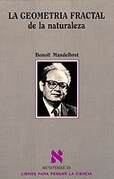 LA GEOMETRIA FRACTAL DE LA NATURALEZA | 9788483105498 | MANDELBROT,BENOIT | Libreria Geli - Librería Online de Girona - Comprar libros en catalán y castellano