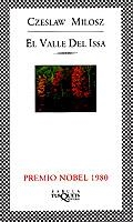 EL VALLE DEL ISSA | 9788483106341 | MILOSZ,CZESLAW | Libreria Geli - Librería Online de Girona - Comprar libros en catalán y castellano