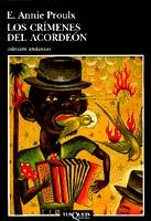 LOS CRIMENES DEL ACORDEON | 9788483101032 | PROULX,E.ANNIE | Llibreria Geli - Llibreria Online de Girona - Comprar llibres en català i castellà