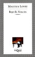 BAJO EL VOLCAN | 9788483106563 | LOWRY,MALCOLM | Libreria Geli - Librería Online de Girona - Comprar libros en catalán y castellano