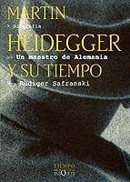 MARTIN HEIDEGGER Y SU TIEMPO | 9788483106921 | SAFRANKY,RUDIGER | Libreria Geli - Librería Online de Girona - Comprar libros en catalán y castellano