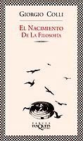 EL NACIMIENTO DE FILOSOFIA | 9788483107027 | COLL,GIORGIO | Libreria Geli - Librería Online de Girona - Comprar libros en catalán y castellano
