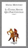 LA ULTIMA NOCHE QUE PASE CONTIGO | 9788483107256 | MONTERO,MAYRA | Llibreria Geli - Llibreria Online de Girona - Comprar llibres en català i castellà