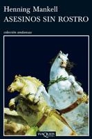 ASESINOS SIN ROSTRO | 9788483101599 | MANKELL,HENNING | Llibreria Geli - Llibreria Online de Girona - Comprar llibres en català i castellà