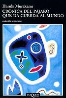 CRONICA DEL PAJARO QUE DA CUERDA AL MUNDO | 9788483101711 | MURAKAMI,HARUKI | Llibreria Geli - Llibreria Online de Girona - Comprar llibres en català i castellà