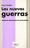 LAS NUEVAS GUERRAS | 9788483107614 | KALDOR,MARY | Llibreria Geli - Llibreria Online de Girona - Comprar llibres en català i castellà