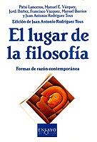 EL LUGAR DE LA FILOSOFIA | 9788483107706 | LANCEROS,PATXI/VAZQUEZ,MANUEL... | Libreria Geli - Librería Online de Girona - Comprar libros en catalán y castellano