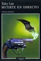 MUERTE EN DIRECTO | 9788483102190 | LITT,TOBY | Llibreria Geli - Llibreria Online de Girona - Comprar llibres en català i castellà