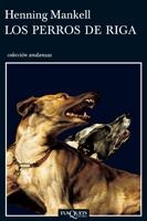 LOS PERROS DE RIGA | 9788483102220 | MANKELL,HENNING | Llibreria Geli - Llibreria Online de Girona - Comprar llibres en català i castellà