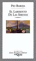 EL LABERINTO DE LAS SIRENAS | 9788483108864 | BAROJA,PIO | Llibreria Geli - Llibreria Online de Girona - Comprar llibres en català i castellà