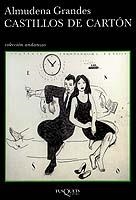 CASTILLOS DE CARTON | 9788483102596 | GRANDES,ALMUDENA | Llibreria Geli - Llibreria Online de Girona - Comprar llibres en català i castellà