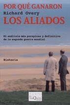 POR QUE GANARON LOS ALIADOS | 9788483104064 | OVERY,RICHARD | Libreria Geli - Librería Online de Girona - Comprar libros en catalán y castellano