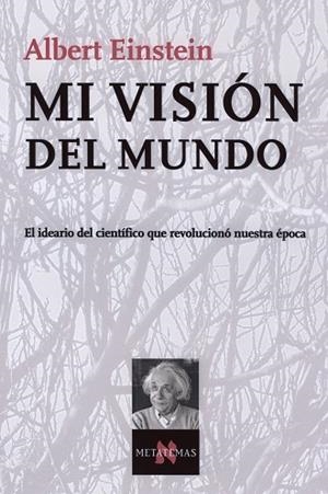 MI VISION DEL MUNDO | 9788483104200 | EINSTEIN, ALBERT | Llibreria Geli - Llibreria Online de Girona - Comprar llibres en català i castellà