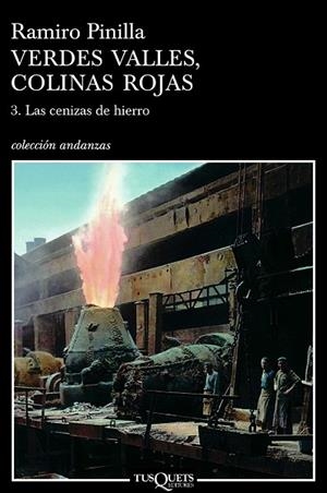 VERDES VALLES COLINAS ROJAS-3.LAS CENIZAS DEL HIERRO | 9788483103197 | PINILLA,RAMIRO | Libreria Geli - Librería Online de Girona - Comprar libros en catalán y castellano