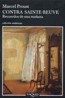 CONTRA SAINTE-BEUVE.RECUERDOS DE UNA MAÑANA A-587 | 9788483103180 | PROUST,MARCEL | Llibreria Geli - Llibreria Online de Girona - Comprar llibres en català i castellà