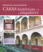 MANUAL DE CONSERVACION CASAS HISTORICAS Y SINGULARES | 9788483104453 | PERLA,ANTONIO | Libreria Geli - Librería Online de Girona - Comprar libros en catalán y castellano