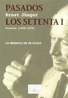 PASADOS LOS SETENTA I | 9788483104439 | JUNGER,ERNST | Llibreria Geli - Llibreria Online de Girona - Comprar llibres en català i castellà