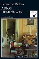 ADIOS,HEMINGWAY | 9788483103289 | PADURA,LEONARDO | Libreria Geli - Librería Online de Girona - Comprar libros en catalán y castellano