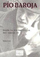 DESDE LA ULTIMA VUELTA DEL CAMINO-2 | 9788483104835 | BAROJA,PIO | Libreria Geli - Librería Online de Girona - Comprar libros en catalán y castellano