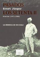 PASADOS LOS SETENTA-2 | 9788483104828 | JUNGER, ERNST | Libreria Geli - Librería Online de Girona - Comprar libros en catalán y castellano