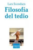 FILOSOFIA DEL TEDIO | 9788483104941 | SVENDSEN,LARS | Llibreria Geli - Llibreria Online de Girona - Comprar llibres en català i castellà