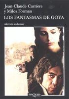 LOS FANTASMAS DE GOYA | 9788483103555 | CARRIERE,JEAN CLAUDE/FORMAN,MILOS | Llibreria Geli - Llibreria Online de Girona - Comprar llibres en català i castellà