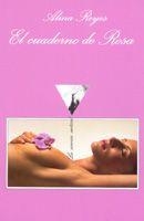 EL CUADERNO DE ROSA | 9788483103821 | REYES,ALINA | Llibreria Geli - Llibreria Online de Girona - Comprar llibres en català i castellà