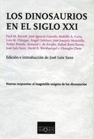LOS DINOSAURIOS EN EL SIGLO XXI | 9788483830307 | A.A.D.D. | Llibreria Geli - Llibreria Online de Girona - Comprar llibres en català i castellà