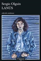 LANUS | 9788483830420 | OLGUIN,SERGIO | Libreria Geli - Librería Online de Girona - Comprar libros en catalán y castellano