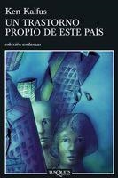 UN TRASTORNO PROPIO DE ESTE PAIS | 9788483830499 | KALFUS,KEN | Llibreria Geli - Llibreria Online de Girona - Comprar llibres en català i castellà