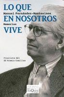 LO QUE EN NOSOTROS VIVE | 9788483830987 | FERNANDEZ-MONTESINOS,MANUEL | Llibreria Geli - Llibreria Online de Girona - Comprar llibres en català i castellà