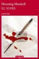 EL XINES | 9788483831007 | MANKELL,HENNING | Libreria Geli - Librería Online de Girona - Comprar libros en catalán y castellano