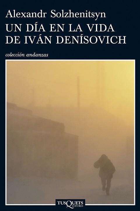 UN DIA EN LA VIDA DE IVAN DENISOVICH | 9788483831076 | SOLZHENITSYN,ALEXANDR | Llibreria Geli - Llibreria Online de Girona - Comprar llibres en català i castellà