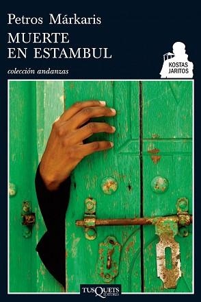 MUERTE EN ESTAMBUL | 9788483831199 | MARKARIS,PETROS | Libreria Geli - Librería Online de Girona - Comprar libros en catalán y castellano