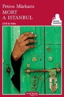 MORT A ISTANBUL | 9788483831243 | MARKARIS,PETROS | Llibreria Geli - Llibreria Online de Girona - Comprar llibres en català i castellà