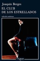 EL CLUB DE LOS ESTRELLADOS | 9788483831700 | BERGES,JOAQUIN | Llibreria Geli - Llibreria Online de Girona - Comprar llibres en català i castellà
