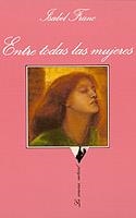 ENTRE TODAS LAS MUJERES | 9788472234956 | FRANC,ISABEL | Llibreria Geli - Llibreria Online de Girona - Comprar llibres en català i castellà