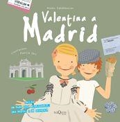 VALENTINA A MADRID | 9788483831878 | ZABALBEASCOA, ANATXU/GEIS, PATRICIA | Libreria Geli - Librería Online de Girona - Comprar libros en catalán y castellano