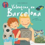 VALENTINA EN BARCELONA | 9788483831250 | ZABALBEASCOA, ANATXU/GEIS, PATRICIA | Libreria Geli - Librería Online de Girona - Comprar libros en catalán y castellano