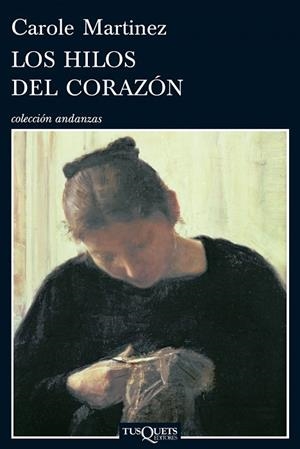 LOS HILOS DEL CORAZON | 9788483832158 | MARTINEZ,CAROLE | Llibreria Geli - Llibreria Online de Girona - Comprar llibres en català i castellà