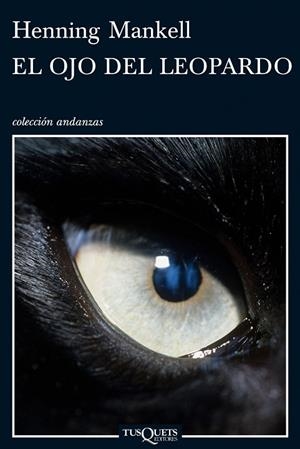 EL OJO DEL LEOPARDO | 9788483832257 | MANKELL,HENNING | Llibreria Geli - Llibreria Online de Girona - Comprar llibres en català i castellà