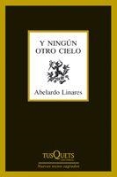 Y NINGUN OTRO CIELO | 9788483832325 | LINARES,ABELARDO | Llibreria Geli - Llibreria Online de Girona - Comprar llibres en català i castellà