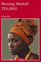 TEA-BAG(CATALÀ) | 9788483832684 | MANKELL,HENNING | Llibreria Geli - Llibreria Online de Girona - Comprar llibres en català i castellà