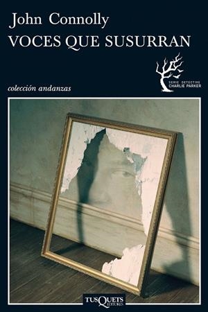 VOCES QUE SUSURRAN | 9788483833193 | CONNOLLY,JOHN | Llibreria Geli - Llibreria Online de Girona - Comprar llibres en català i castellà