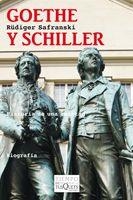 GOETHE Y SCHILLER.HISTORIA DE UNA AMISTAD | 9788483833490 | SAFRANSKI,RUDIGER | Libreria Geli - Librería Online de Girona - Comprar libros en catalán y castellano
