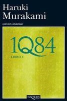1Q84 LIBRO 3 | 9788483833551 | MURAKAMI,HARUKI | Llibreria Geli - Llibreria Online de Girona - Comprar llibres en català i castellà